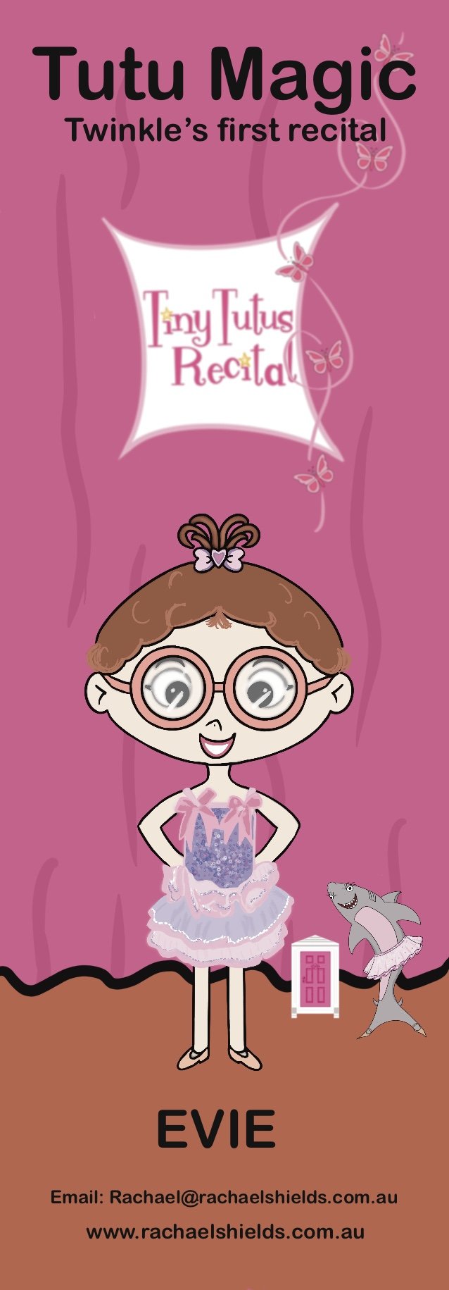 Tutu Magic, Recital nerves, butterflies, ballet, colouring-in, fairies, bookmark