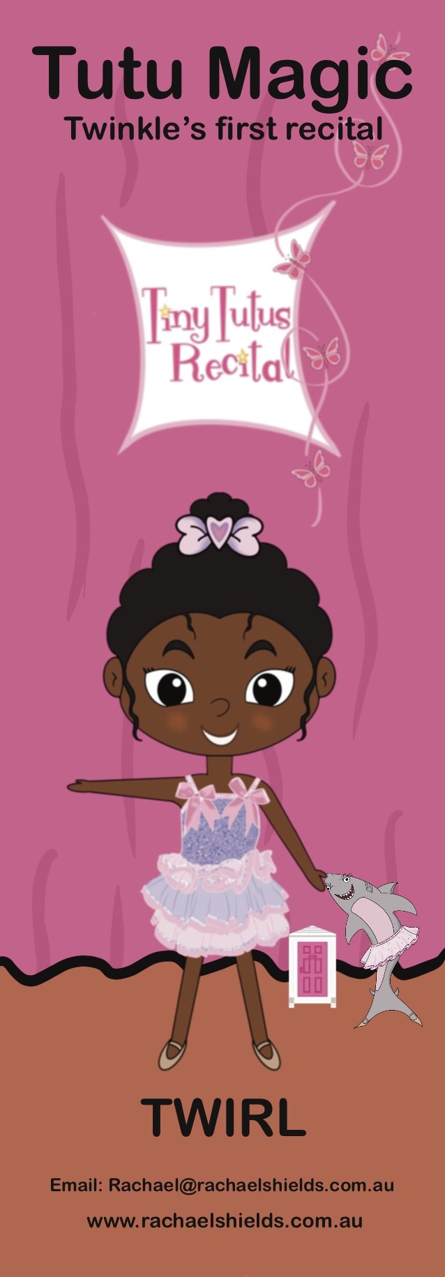 Tutu Magic, Recital nerves, butterflies, ballet, colouring-in, fairies, bookmark