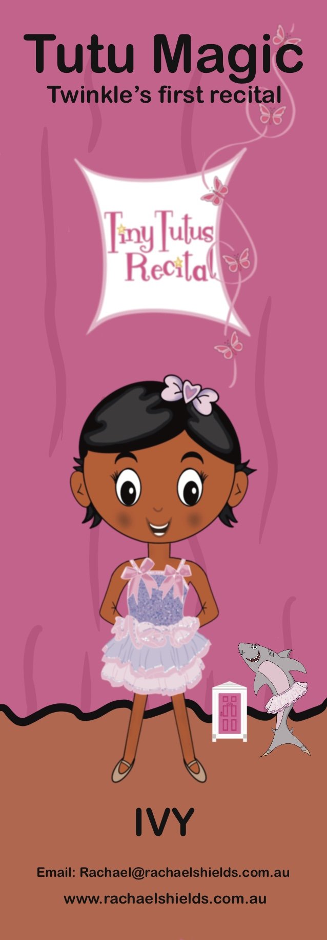 Tutu Magic, Recital nerves, butterflies, ballet, colouring-in, fairies, bookmark