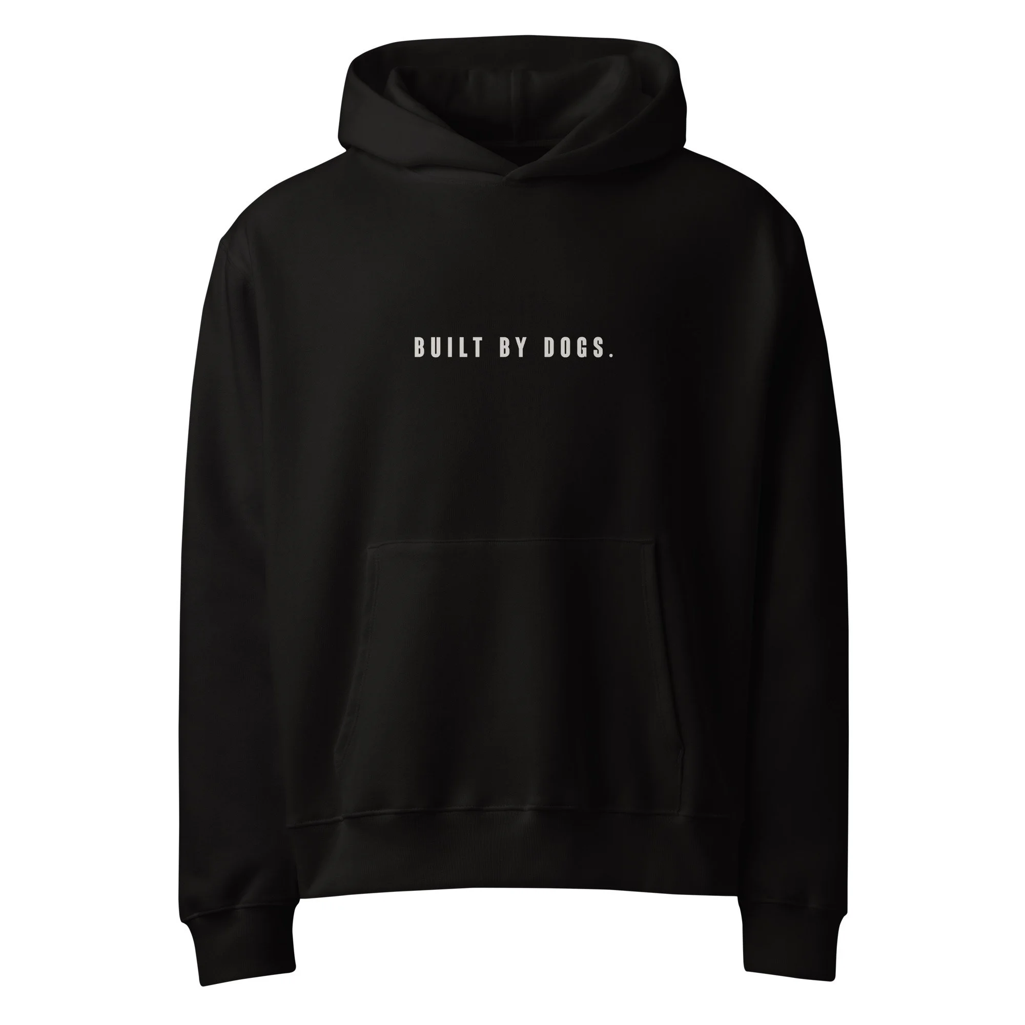Built By Dogs Oversized Hoodie