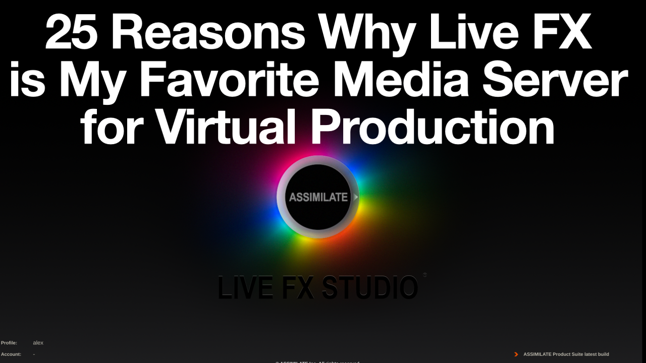 25 Reasons Why Live FX is My Favorite Media Server for Virtual Production