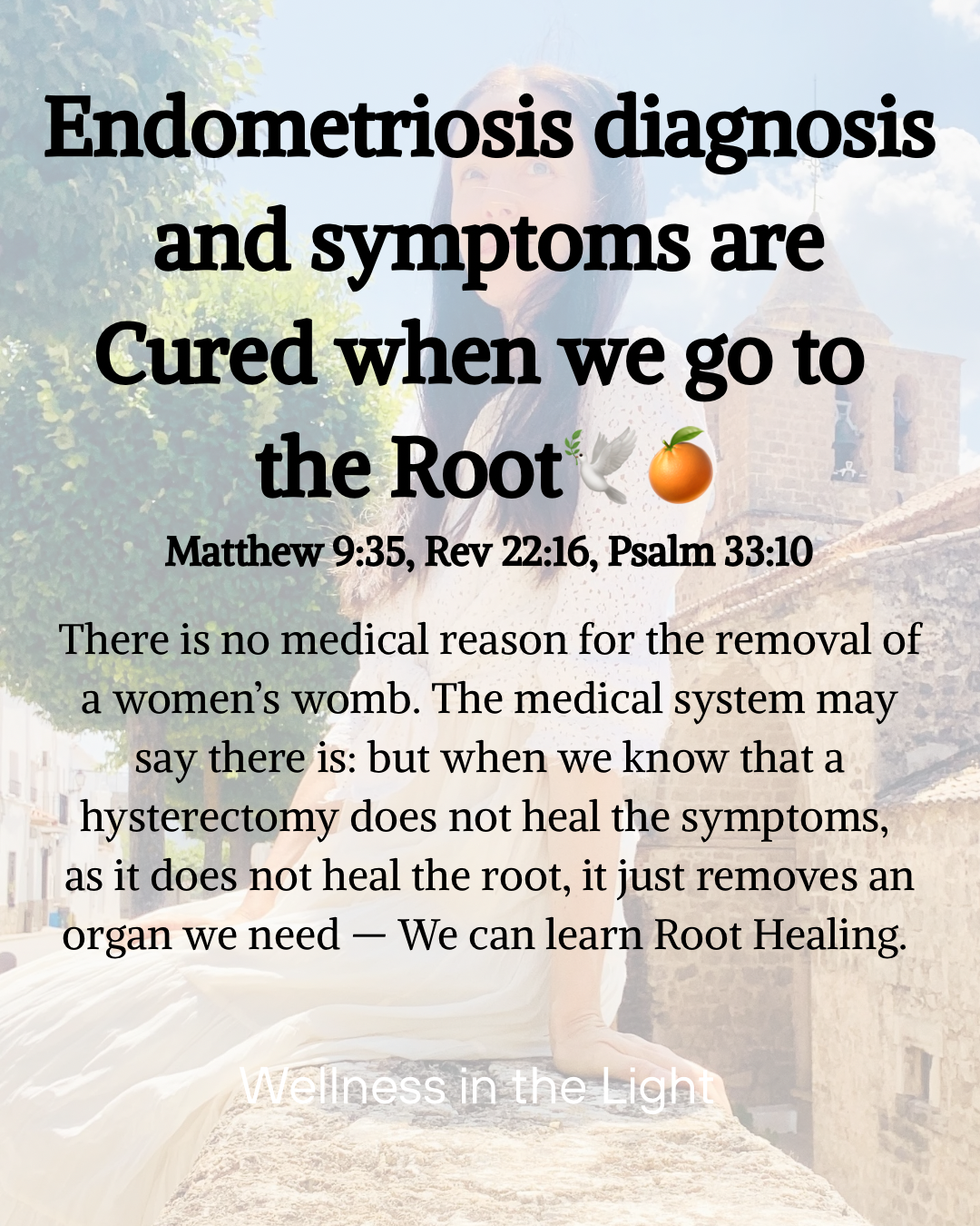 Endometriosis diagnosis and symptoms are Cured when we go to the Root🕊️🍊