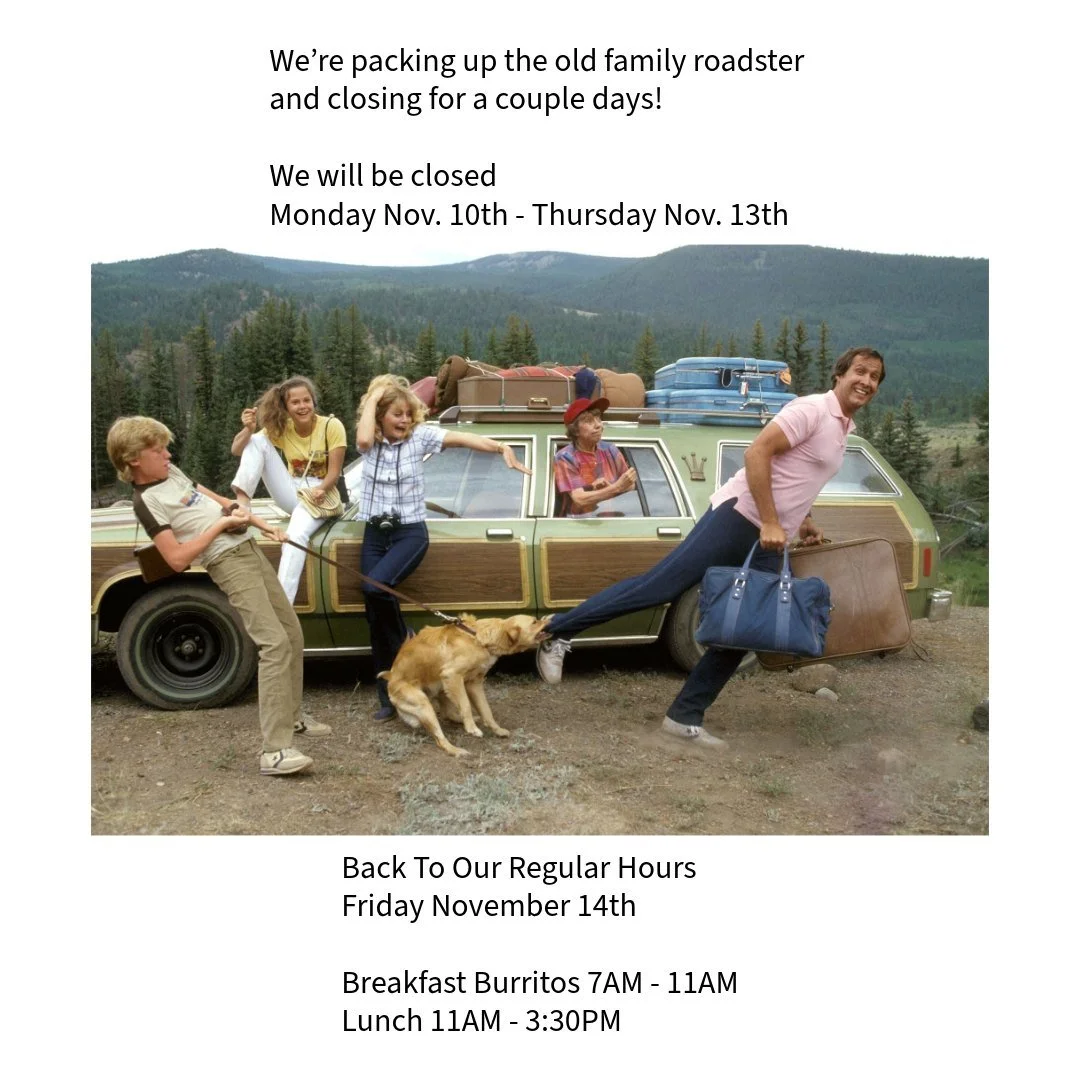 Make sure you come see us this weekend and load up on all the meats and sides you'll need  for the week. We are closing Monday through Thursday for a little family vacation!

We will be open usual hours Saturday and Sunday, now with hour apr&egrave;s