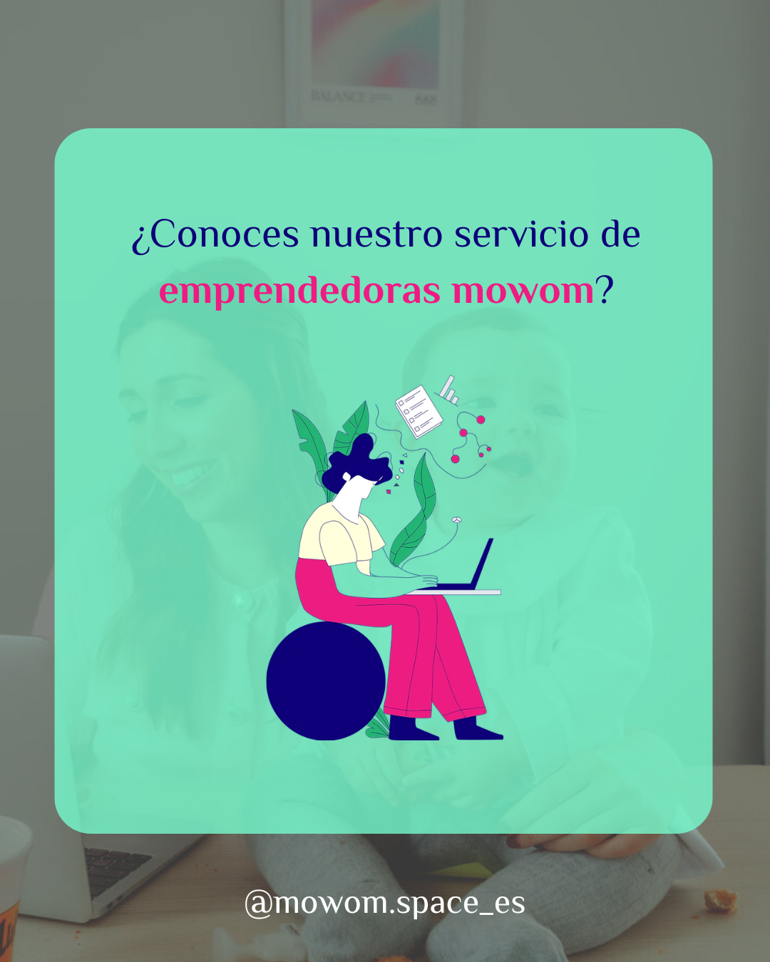 ¿Conoces nuestro servicio de emprendedoras mowom.png