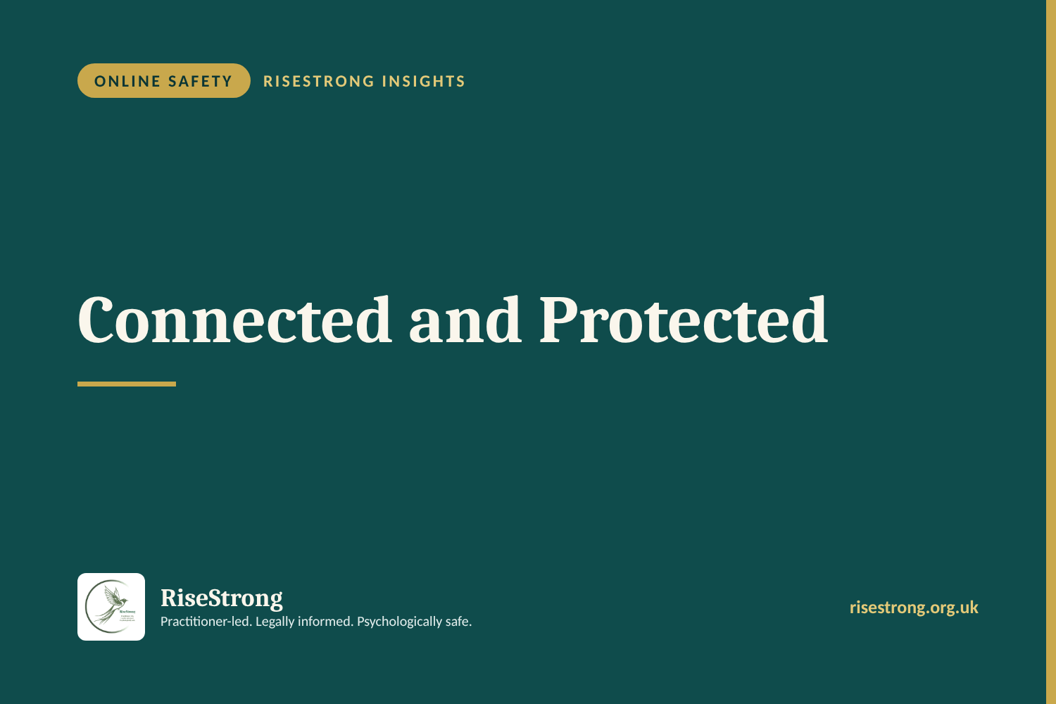 Connected and Protected