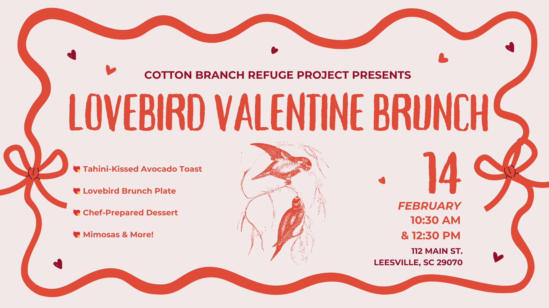 Valentine's Day brunch flyer with red bird illustrations, featuring details for a Lovebird Valentine Brunch event on February 14 at 10:30 AM and 12:30 PM at 112 Main St., Leesville, SC, with menu highlights like tahini-kissed avocado toast, Lovebird brunch plate, chef-prepared dessert, and mimosas.