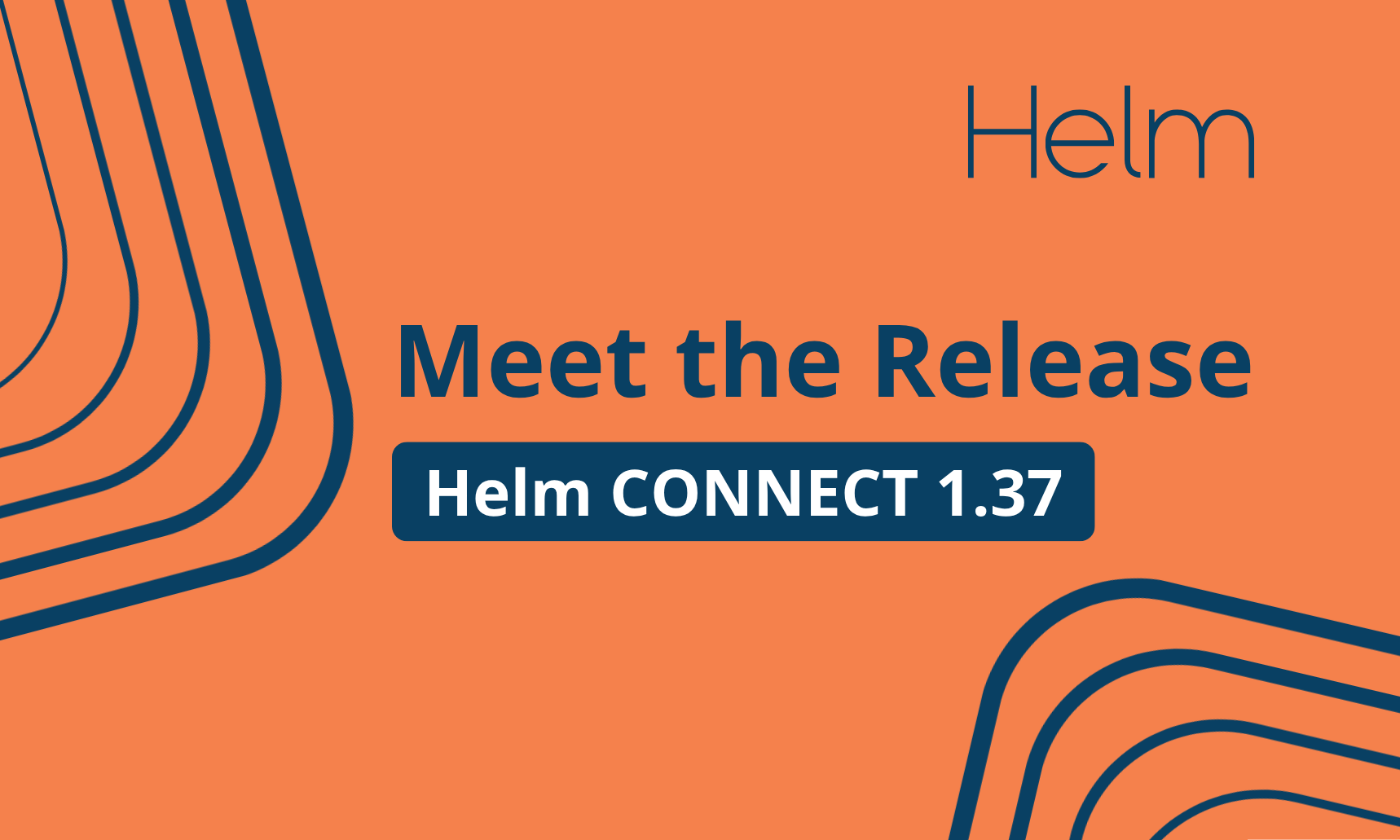 What's New in Helm CONNECT 1.37?