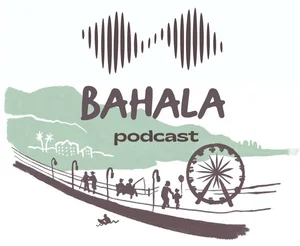 The Bahala Podcast, episode 1 — Bahala