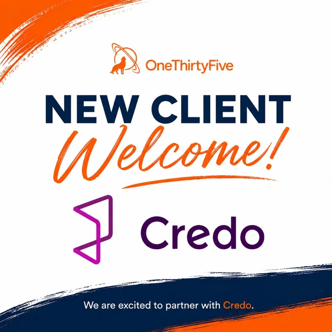 We're thrilled to officially welcome Credo as our newest client! We're excited to begin this partnership and look forward to what's ahead. Welcome to OneThirtyFive!