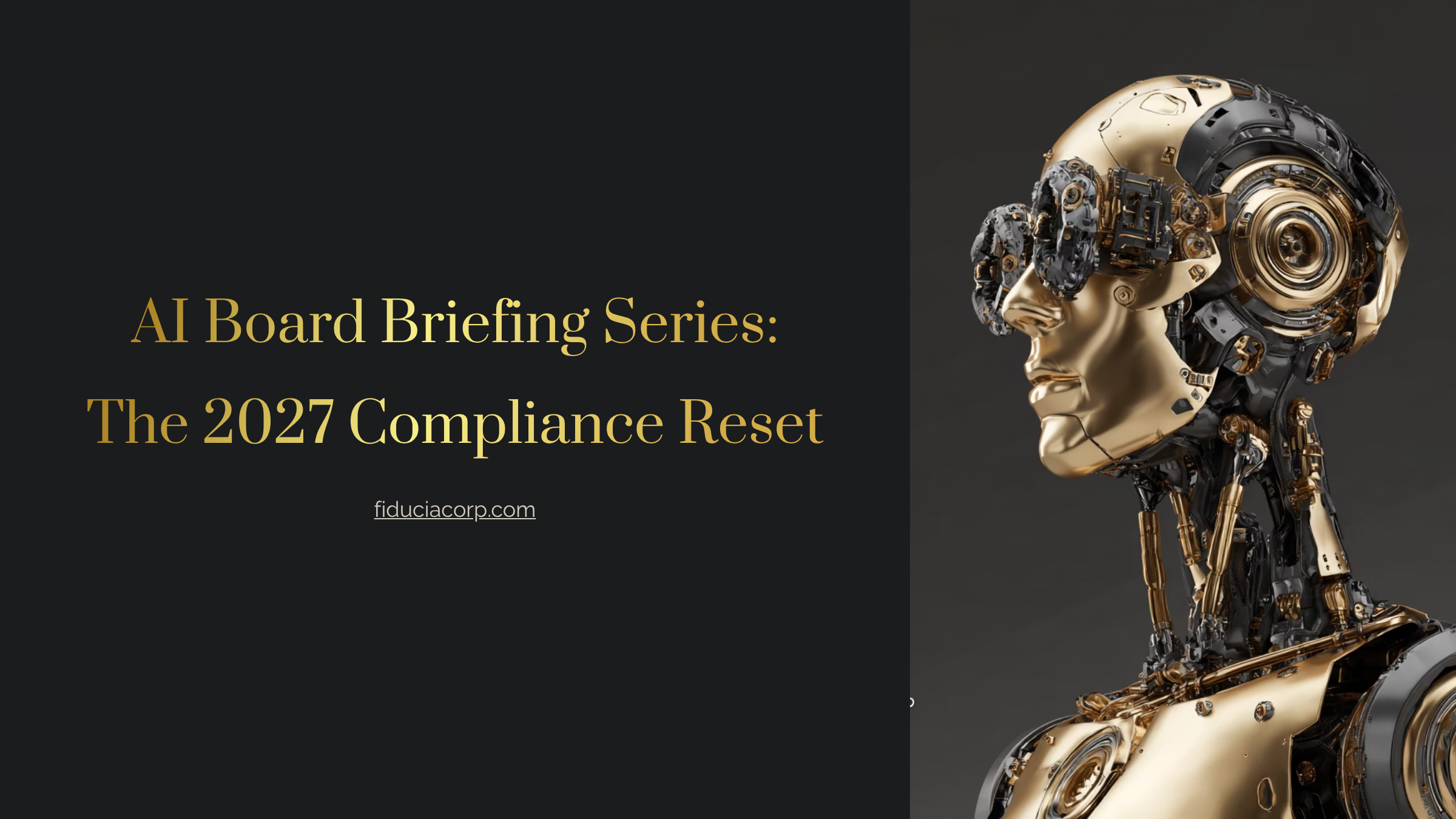 The 2027 Compliance Reset