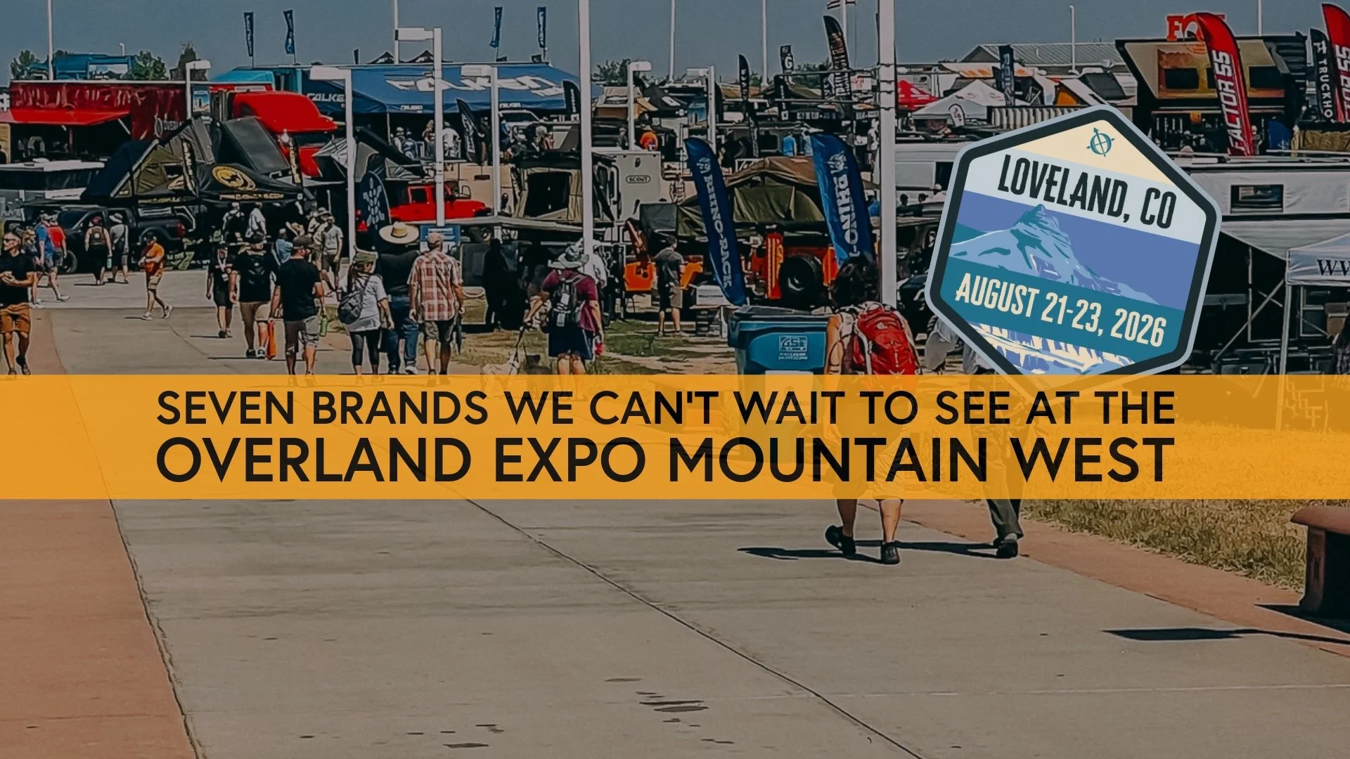 The Brands We're Most Excited to See at Overland Expo Mountain West 2026