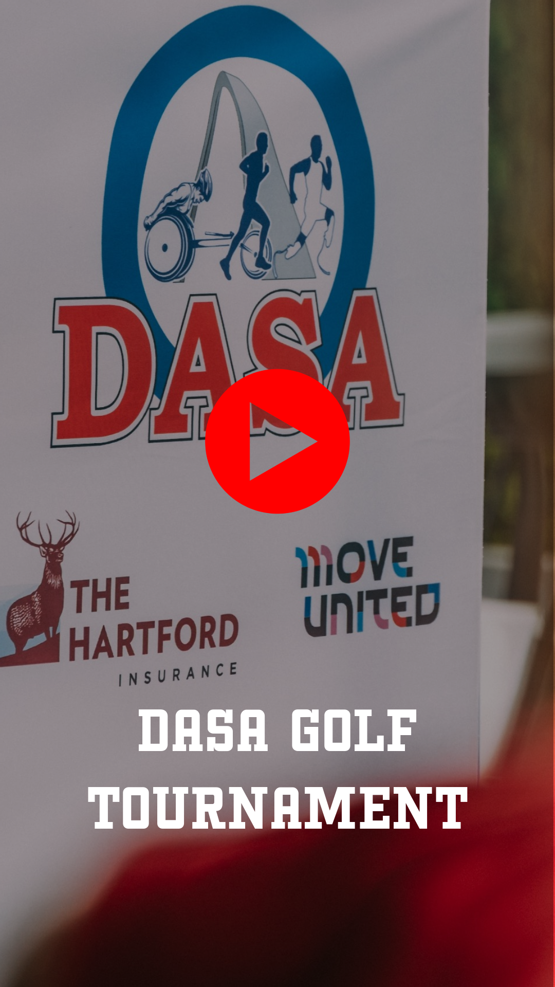 Poster for the DASA Golf Tournament with a logo featuring illustrations of a person in a wheelchair, a person running, and a person playing golf. It also includes logos for The Hartford Insurance and Move United.