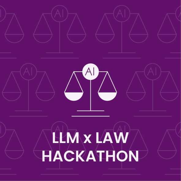 LLM x Law Hackathon Opening Ceremony and Keynotes