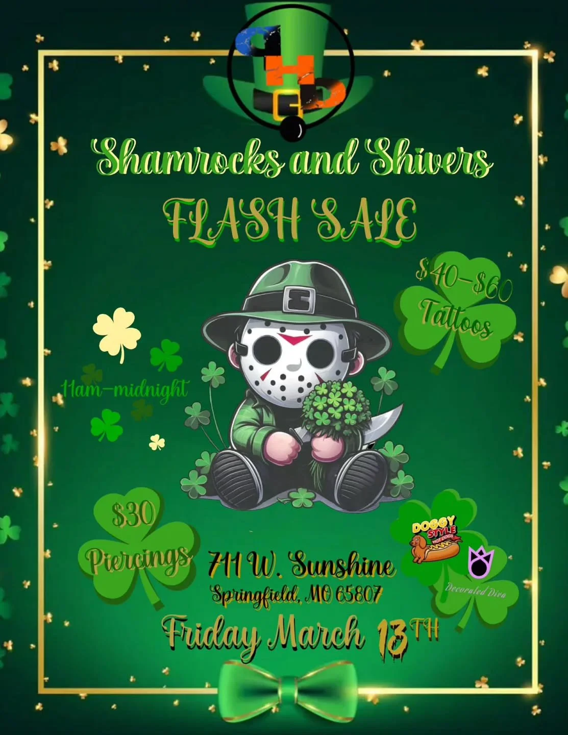Back by popular demand!

🍀Shamrocks and Shivers Tattoo &amp; Piercing FLASH SALE🔪

Everyone&rsquo;s favorite time of the year is approaching. Come join your favorite tattoo family here at PHD Piercings &amp; Tattoos March 13, 2026 for our Friday th