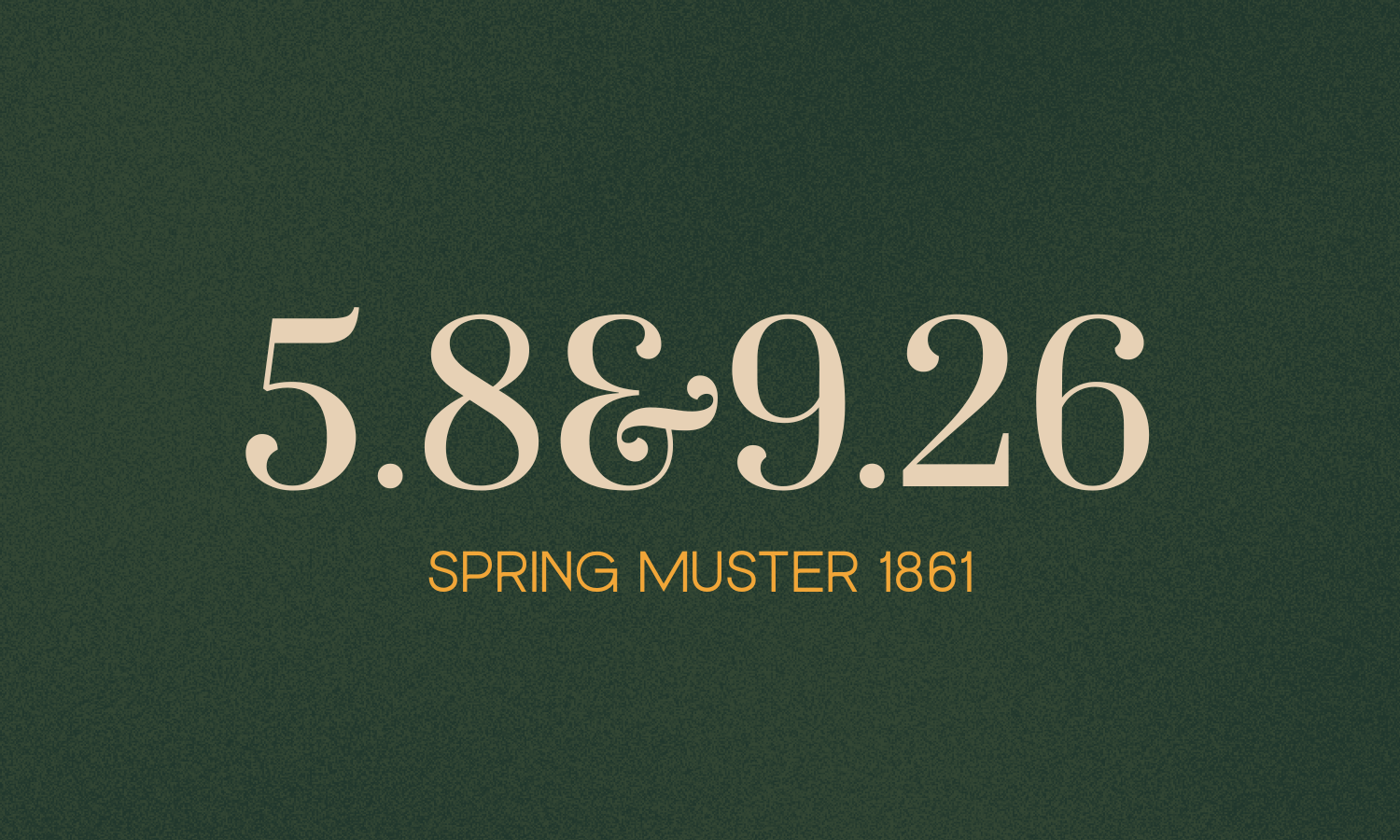 SPRING MUSTER 1861