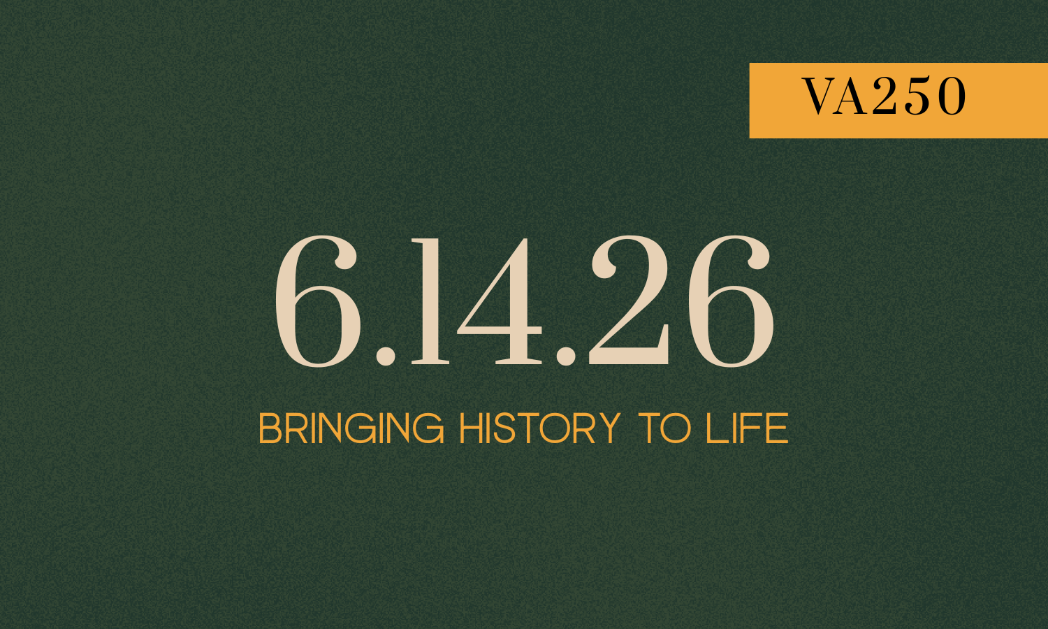 BRINGING HISTORY TO LIFE