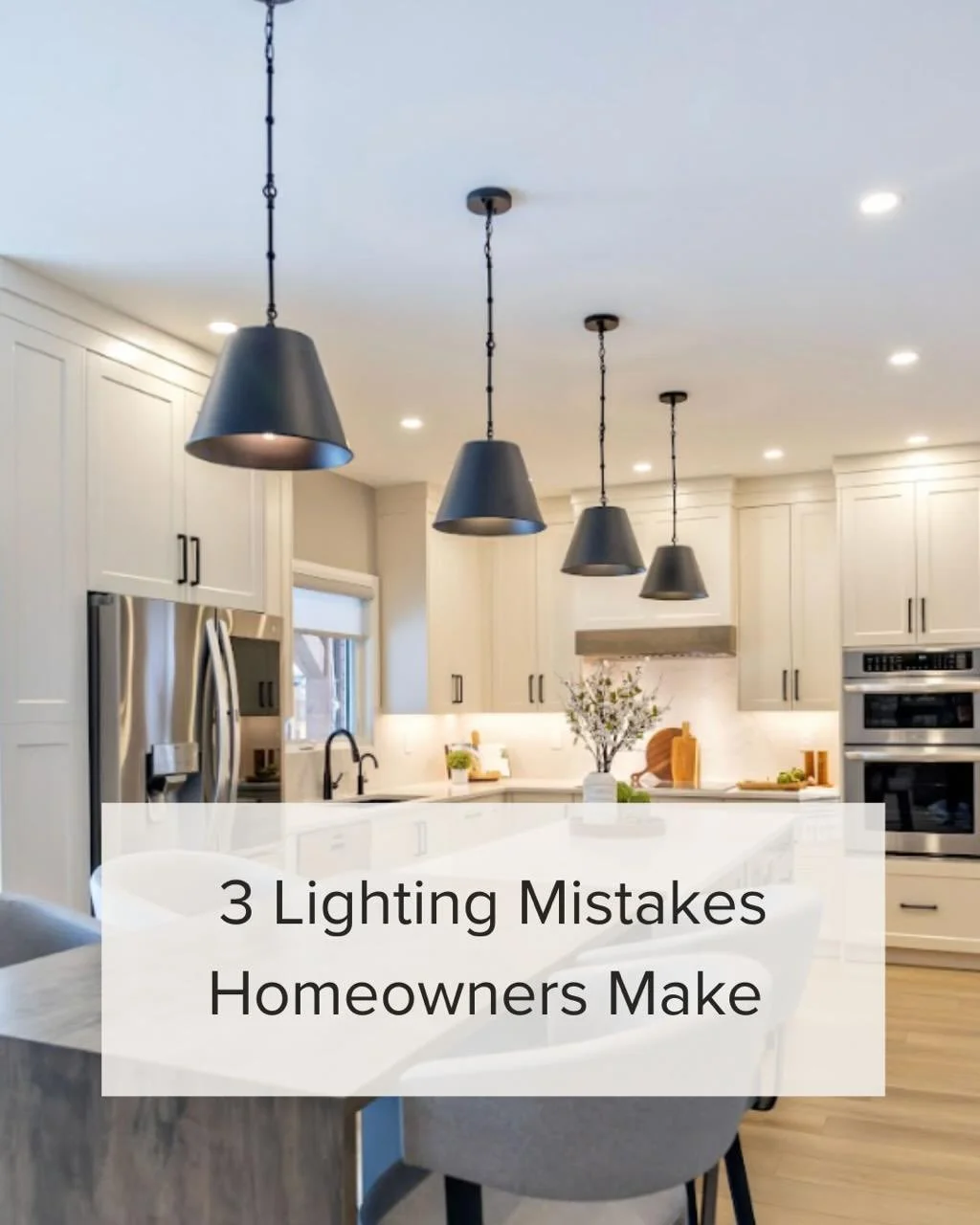 Lighting can make all the difference in a home! But many homeowners make simple mistakes that can affect the look and feel of a room.

Here are 3 common lighting mistakes:

1. Only using overhead lights
2. Choosing the wrong size or placement
3. Pick