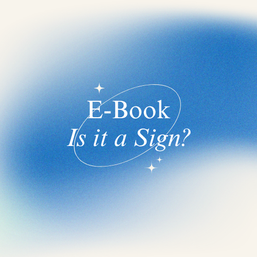 Blue gradient background with white text reading 'E-Book Is it a Sign?' and small star icons.