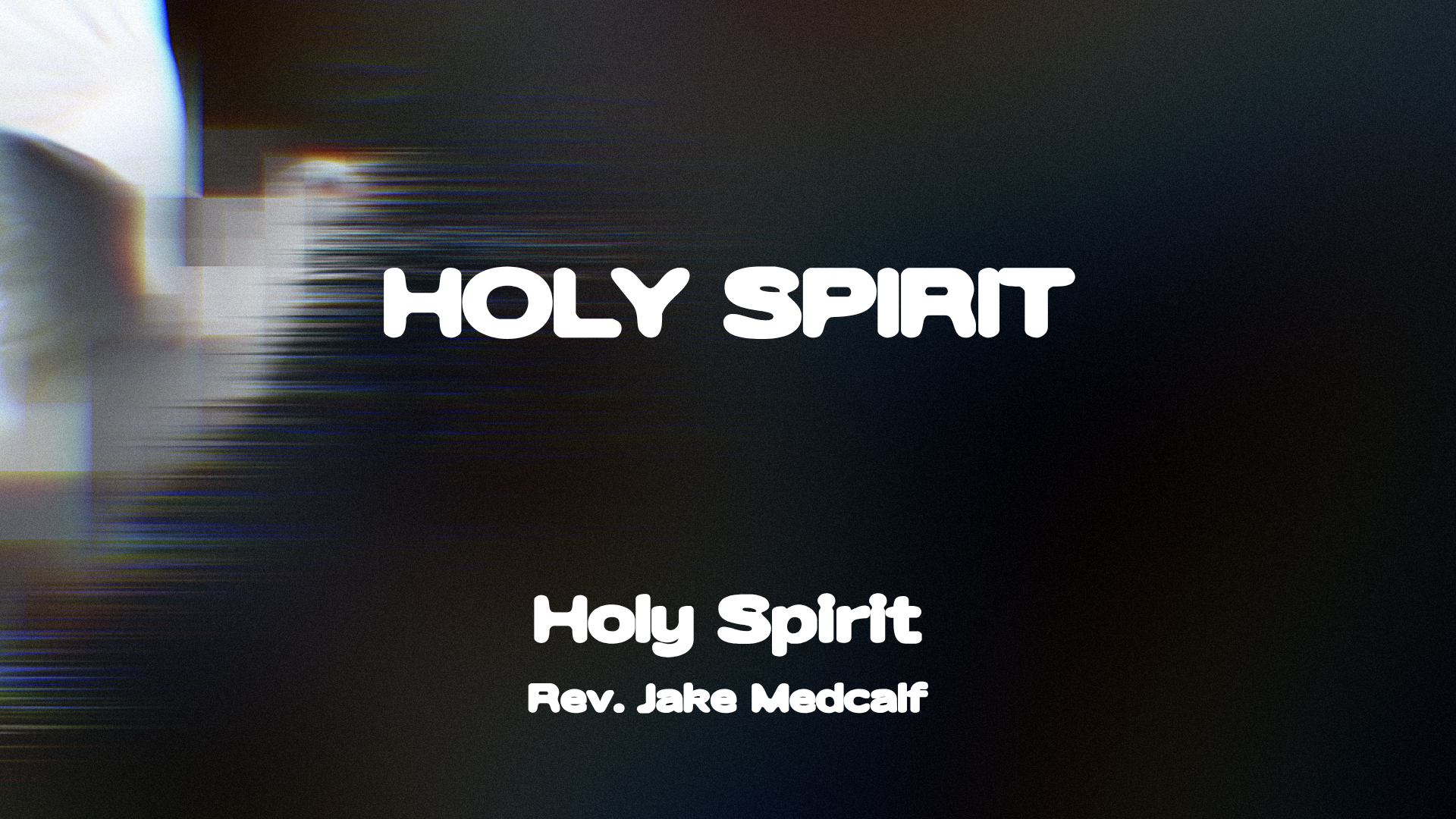 Holy Spirit (Sermon)