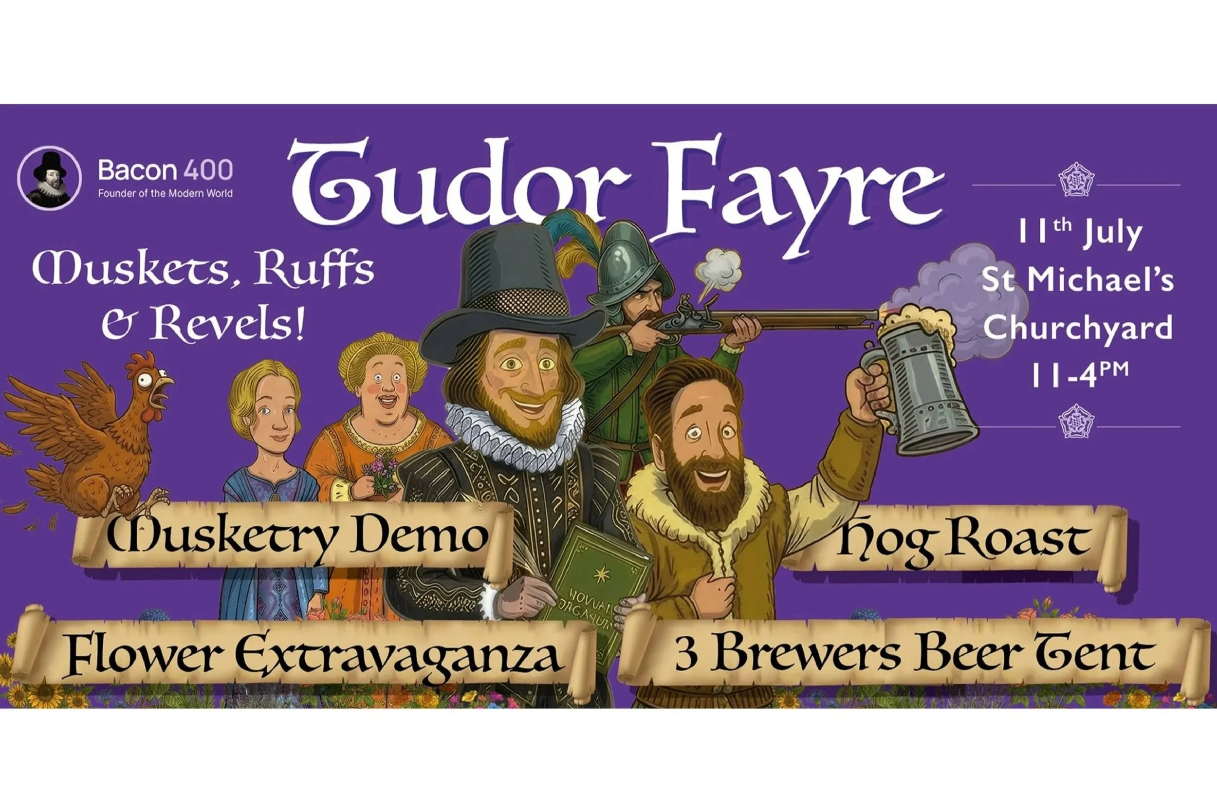 Muskets, Ruffs &amp; Revels! Step Back in Time at the St Michael’s Tudor Fayre! July 11th between 11am and 4pm. Free to Enter
