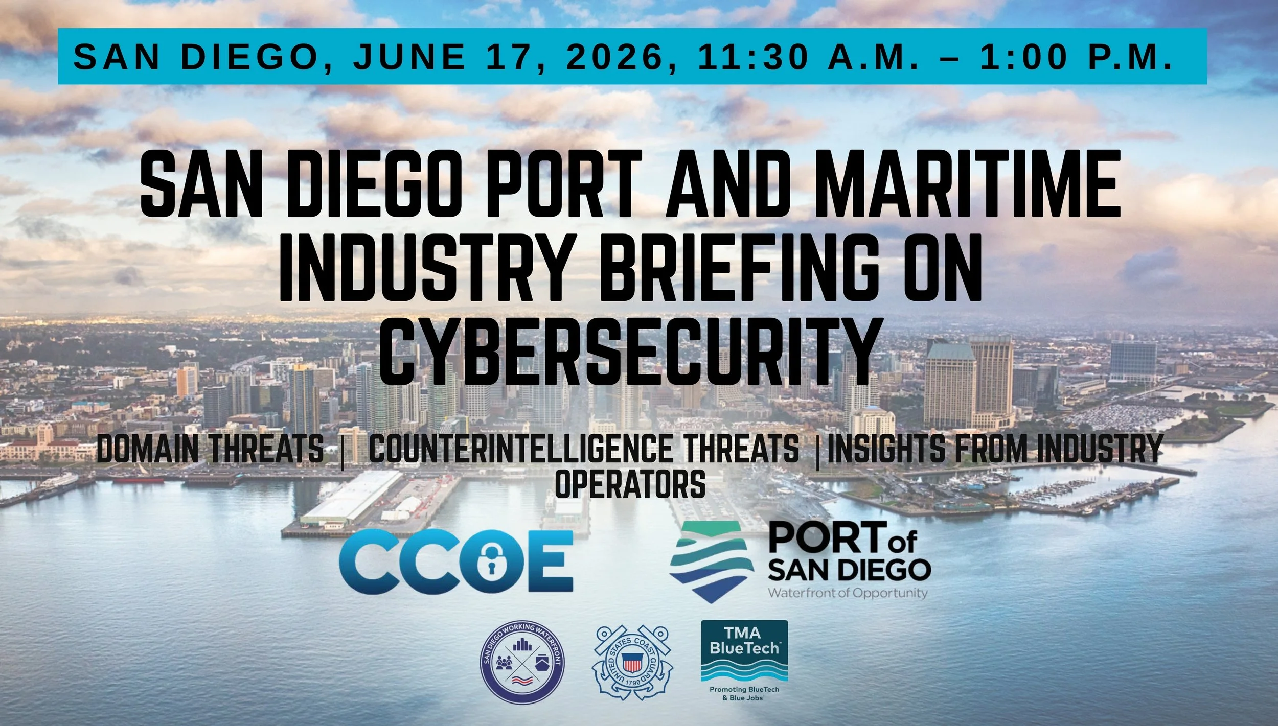 San Diego Port and Maritime Industry Briefing on Cybersecurity