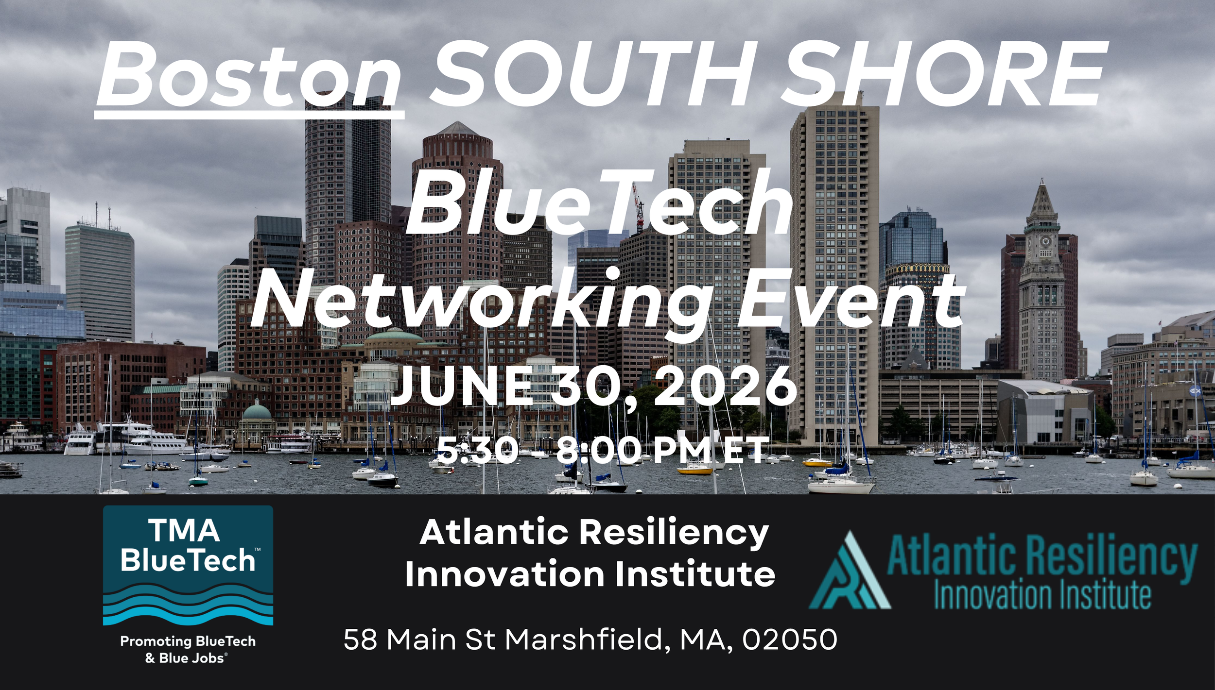 Boston SOUTH SHORE BlueTech Networking Event 