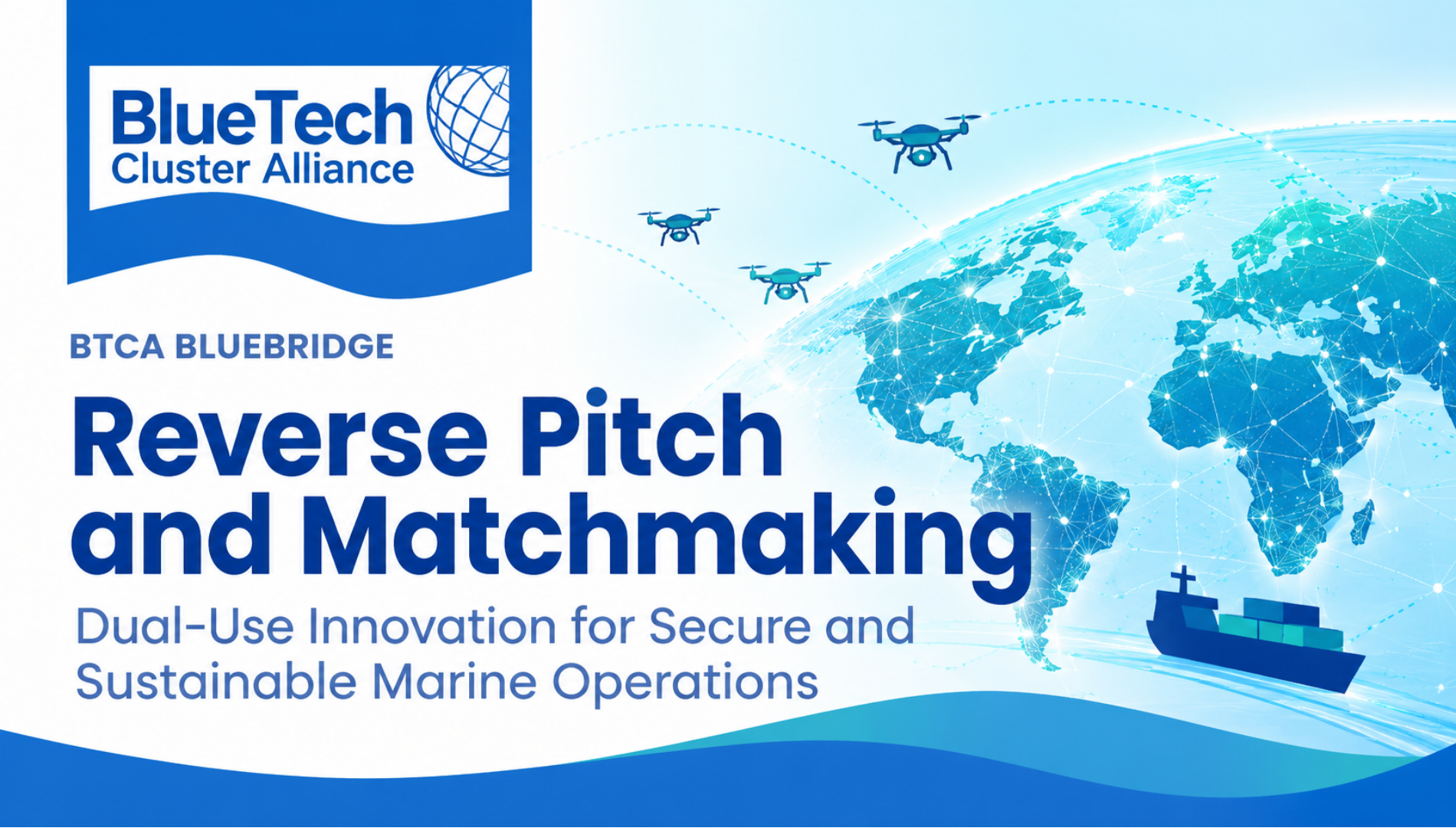 BTCA BlueBridge: Reverse Pitch and Matchmaking