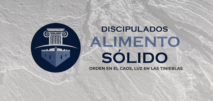 Logo con columna y muro, texto que dice 'Discipulados Alimento Sólido, Orden en el caos, luz en las tinieblas'.