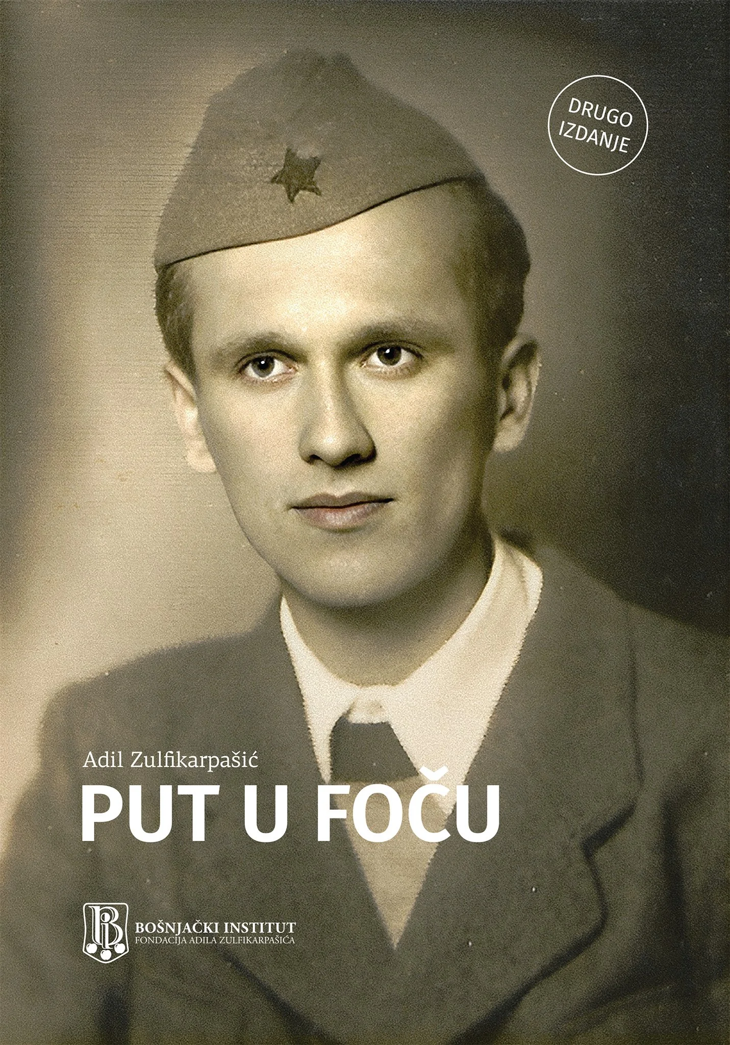 Drugo izdanje knjige Put u Foču, autora Adila Zulfikarpašića