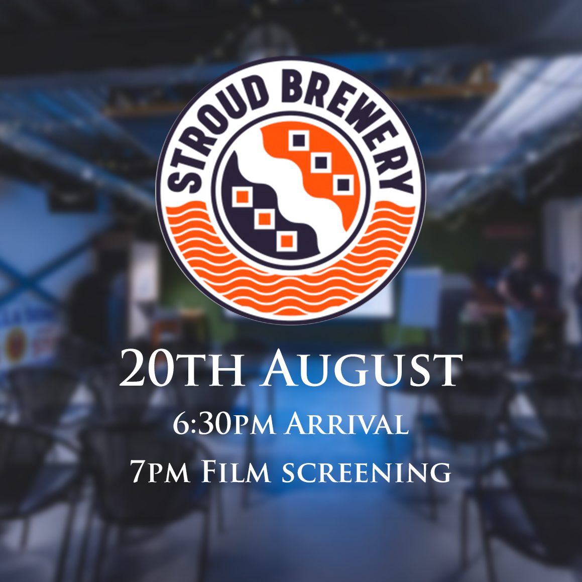 Stroud Brewery - 20th August