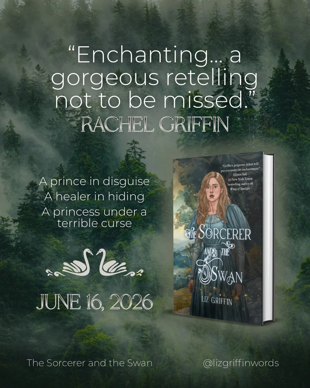 🦢🏹✨ What are other authors saying about THE SORCERER AND THE SWAN?

@timesnewrachel was kind enough to read SWAN early and had this to say:

&ldquo;The Sorcerer and the Swan is enchanting. Griffin&rsquo;s debut delights with political intrigue, sta
