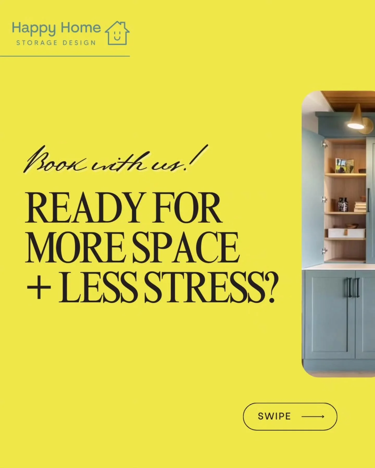 Turn your house into a Happy Home.

From closets to laundry rooms, we design spaces that work as beautifully as they look. Explore how we can design storage solutions that fit your lifestyle in 2 easy steps!

👉 Book Your Free Consultation now!

#Hap