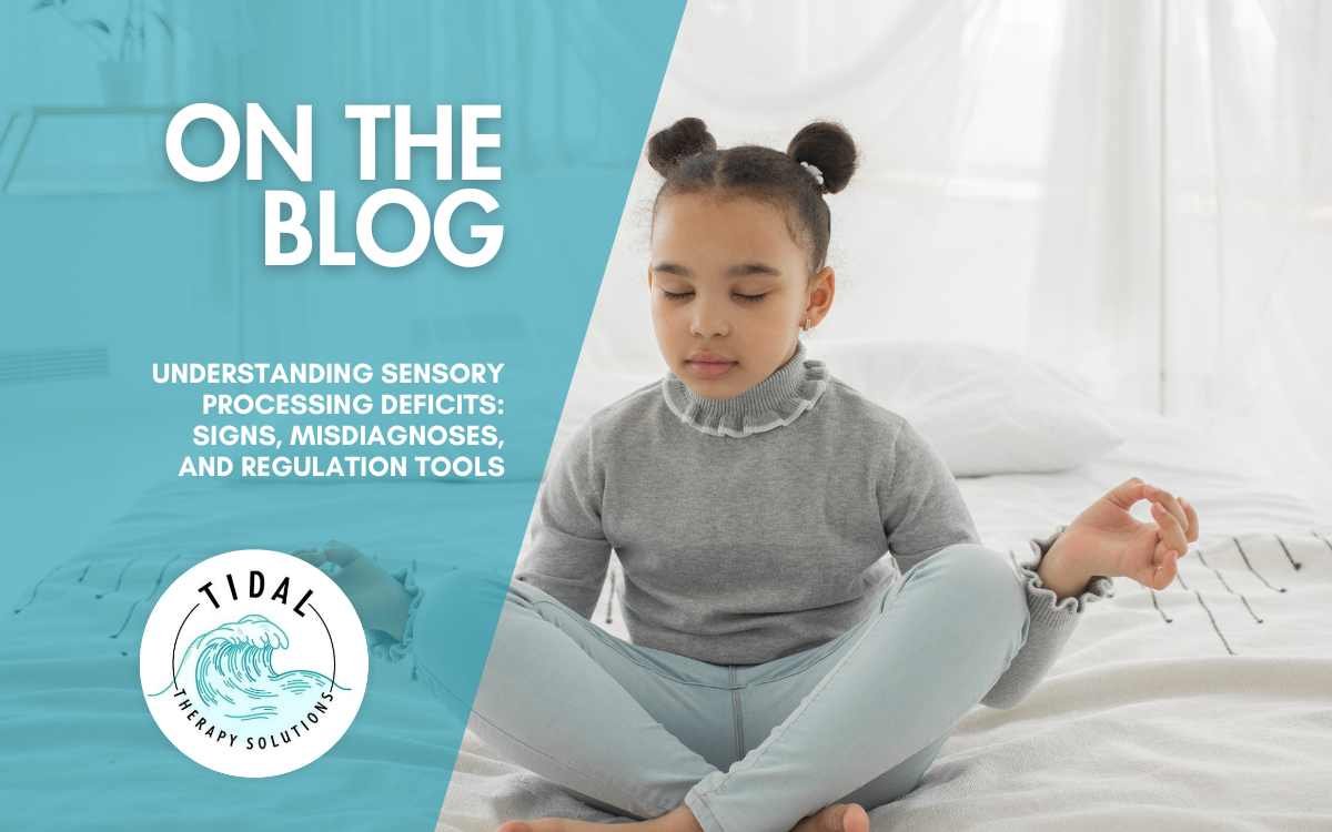 Understanding Sensory Processing Deficits