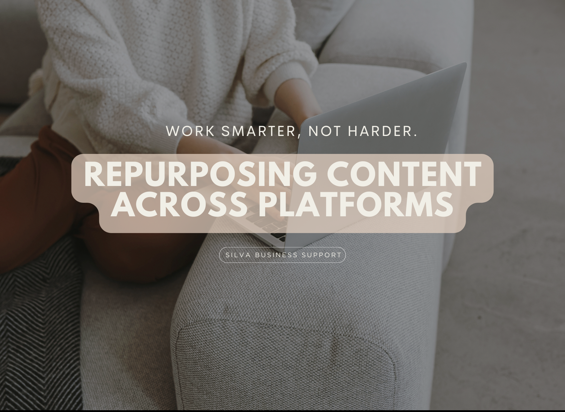 How to Repurpose Content Across Platforms Without Losing Your Mind