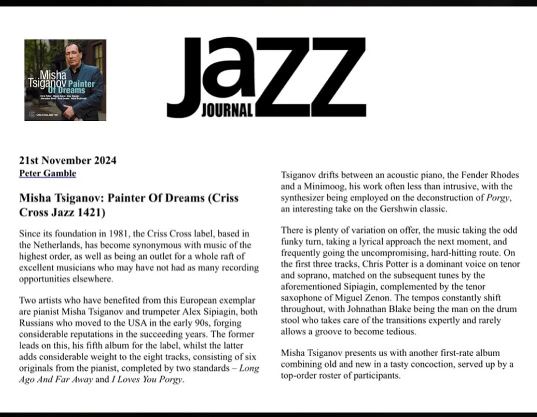 Big thanks to Peter Gamble &amp; JazzJournal for reviewing my new album &lsquo;Painter Of Dreams&rsquo;, Criss Cross Jazz 2024, feat. Alex Sipiagin - trumpet, Chris Potter - sax, Miguel Zenon - sax, Matt Brewer - bass, Johnathan Blake - drums, HISKE 
