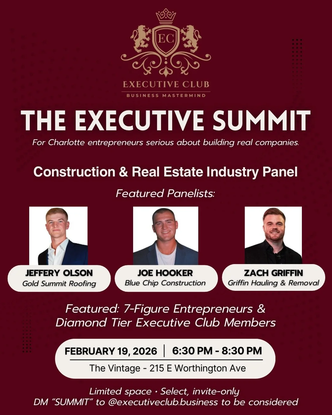 The Executive Summit &ndash; @ The Vintage on Feb 19th

We&rsquo;re hosting an intimate, curated panel night for Charlotte entrepreneurs who are serious about building real companies &ndash; not just going to networking events to wear a name tag and 
