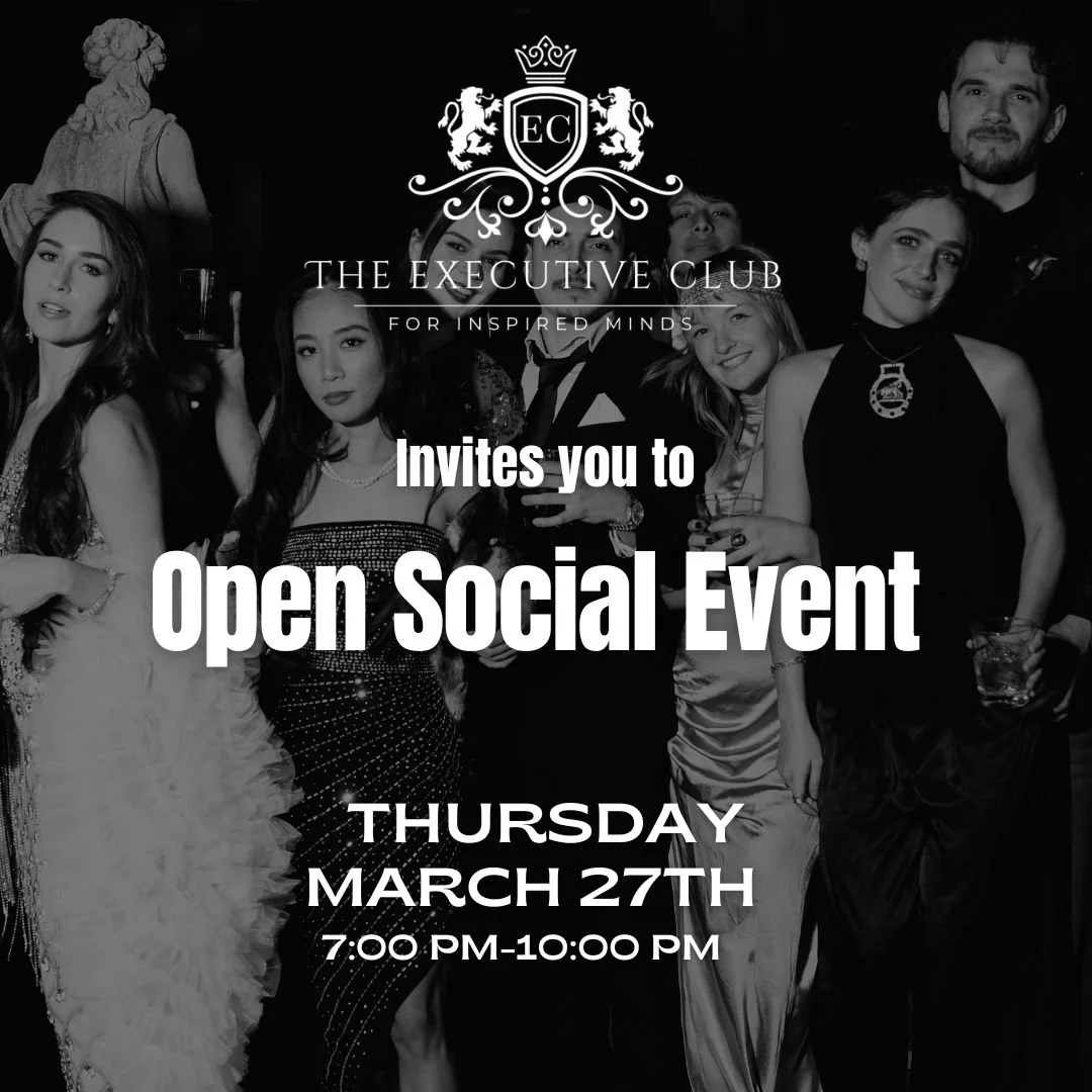 Black and white social event invitation by The Executive Club showing a group of people dressed in formal attire. The text reads: 'The Executive Club for inspired minds invites you to Open Social Event Thursday March 27th 7:00 PM-10:00 PM.'