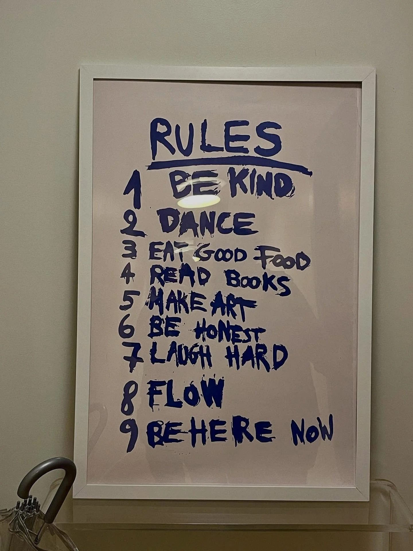 Found this in our Airbnb. Simple rules for being alive:

1️⃣ Be kind
2️⃣ Dance
3️⃣ Eat good food
4️⃣ Read
5️⃣ Make art
6️⃣ Be honest
7️⃣ Laugh hard
8️⃣ Flow
9️⃣ Be here now

Maybe life doesn&rsquo;t have to be so complicated. What would you add to th