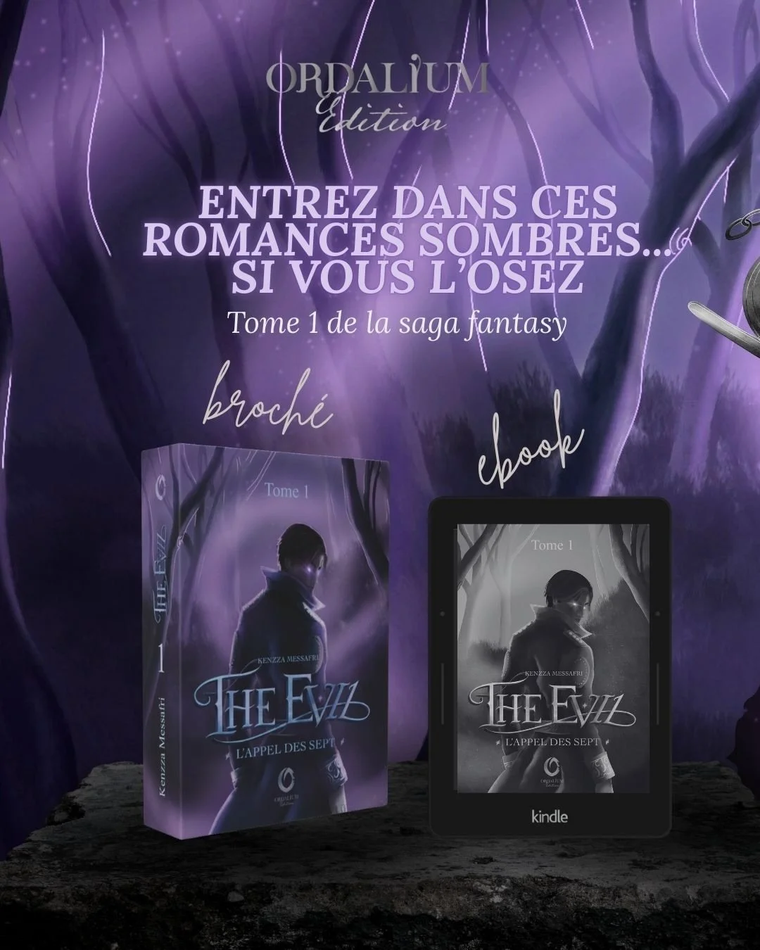 📣 JOUR DE SORTIE - THE EVIL, L&rsquo;APPEL DES SEPT 📖

 Nous avons le plaisir de vous annoncer la sortie officielle de The Evil, le nouveau roman fantasy sombre et envo&ucirc;tant &eacute;crit par Kenzza Messafri, disponible d&egrave;s maintenant e
