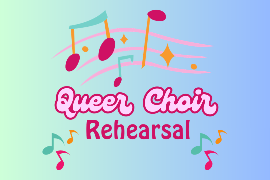 QUEER CHOIR rehearsal 