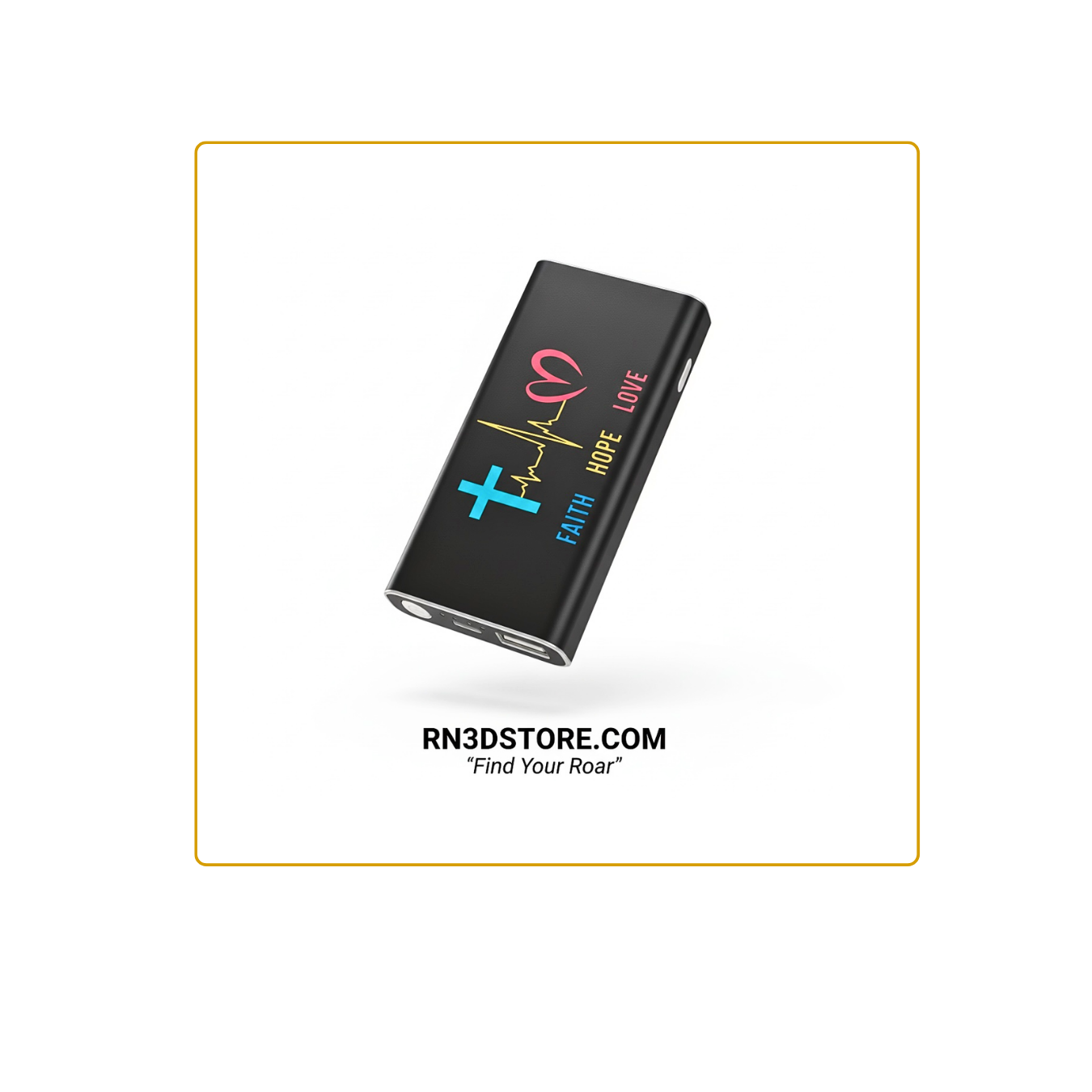 RN3D Faith Hope Love Power Bank-For The Shifts That Feel Like Marathons
