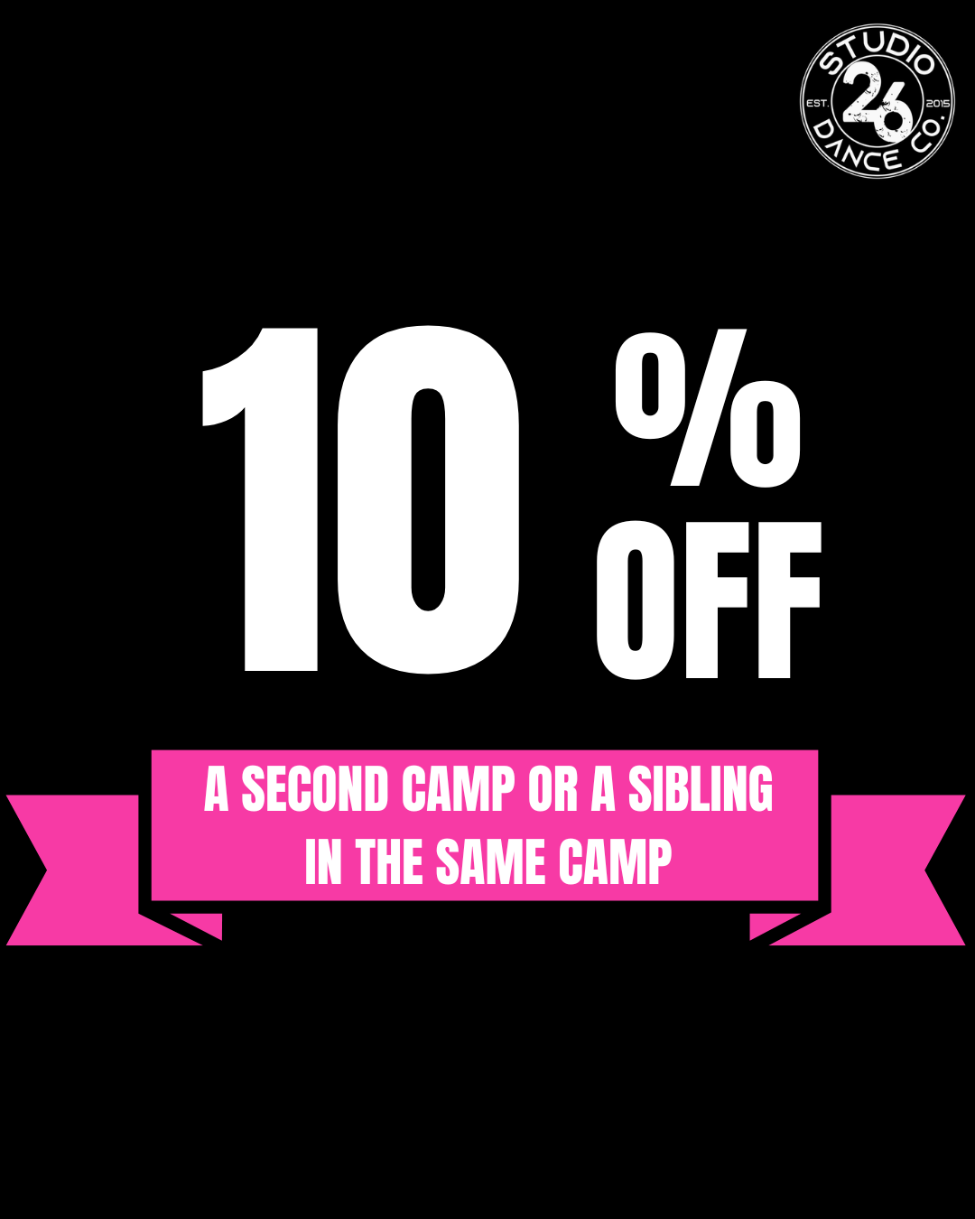 TWO SUMMER DANCE CAMPS (10% OFF)