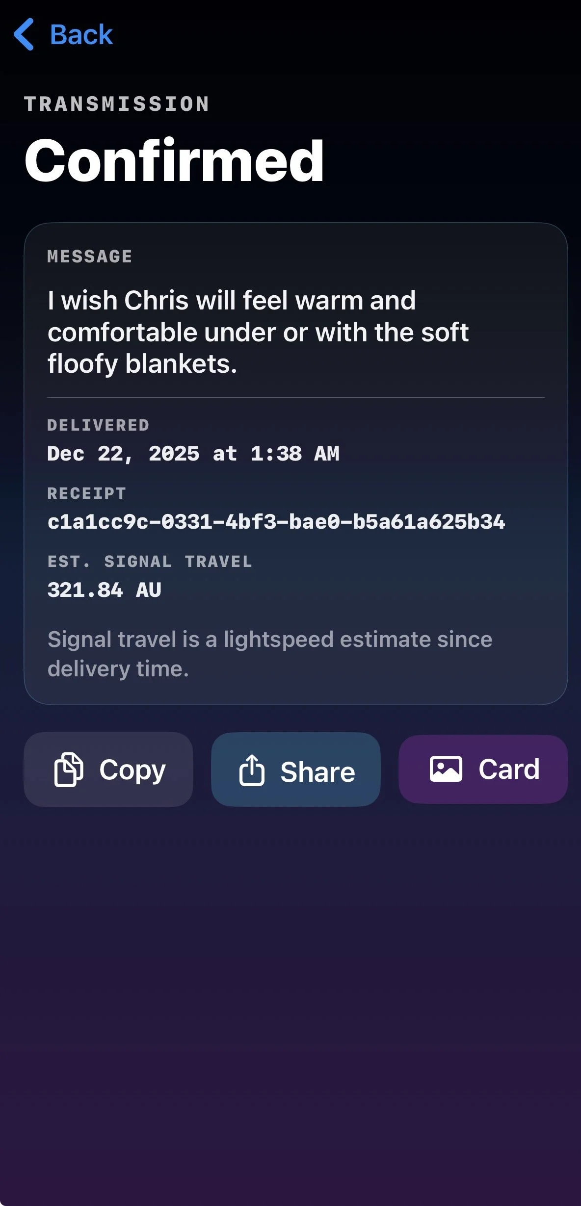 Confirmation screen showing message: 'I wish Chris will feel warm and comfortable under or with the soft floaty blankets,' delivered on December 22, 2025, at 1:38 AM, with a receipt number and signal travel estimate, and options to copy, share, or view as a card.