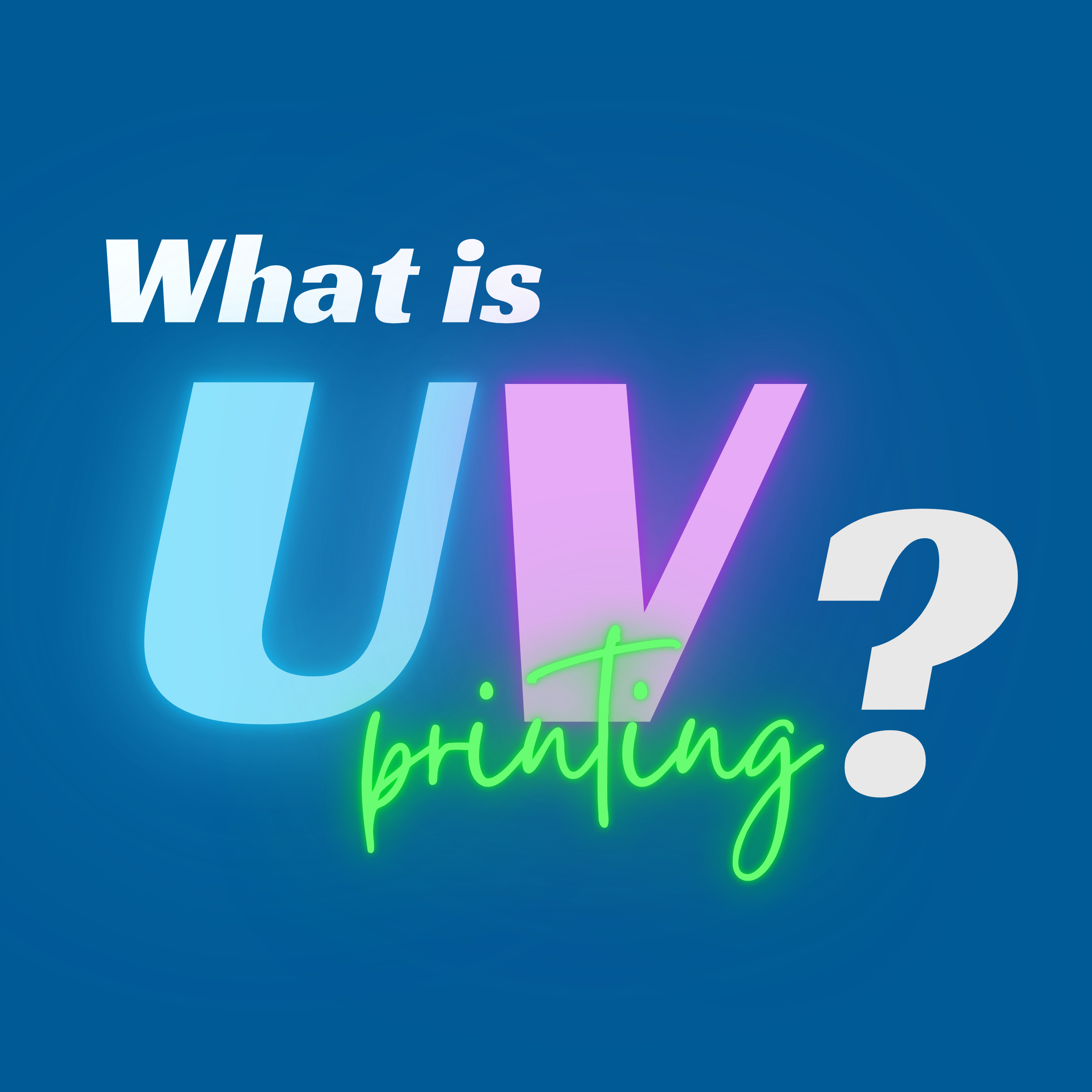 Neon sign with the text 'What is UV printing?' in colorful glowing letters on a dark background.