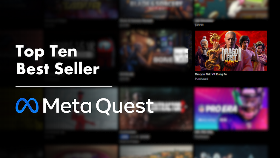 "Dragon Fist: VR Kung Fu" Debuts Top-10 on Meta Quest Best Selling List