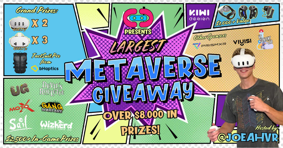 We Are Giving Away Over $8,000 in VR Prizes. This Is the Biggest Thing We Have Ever Done.