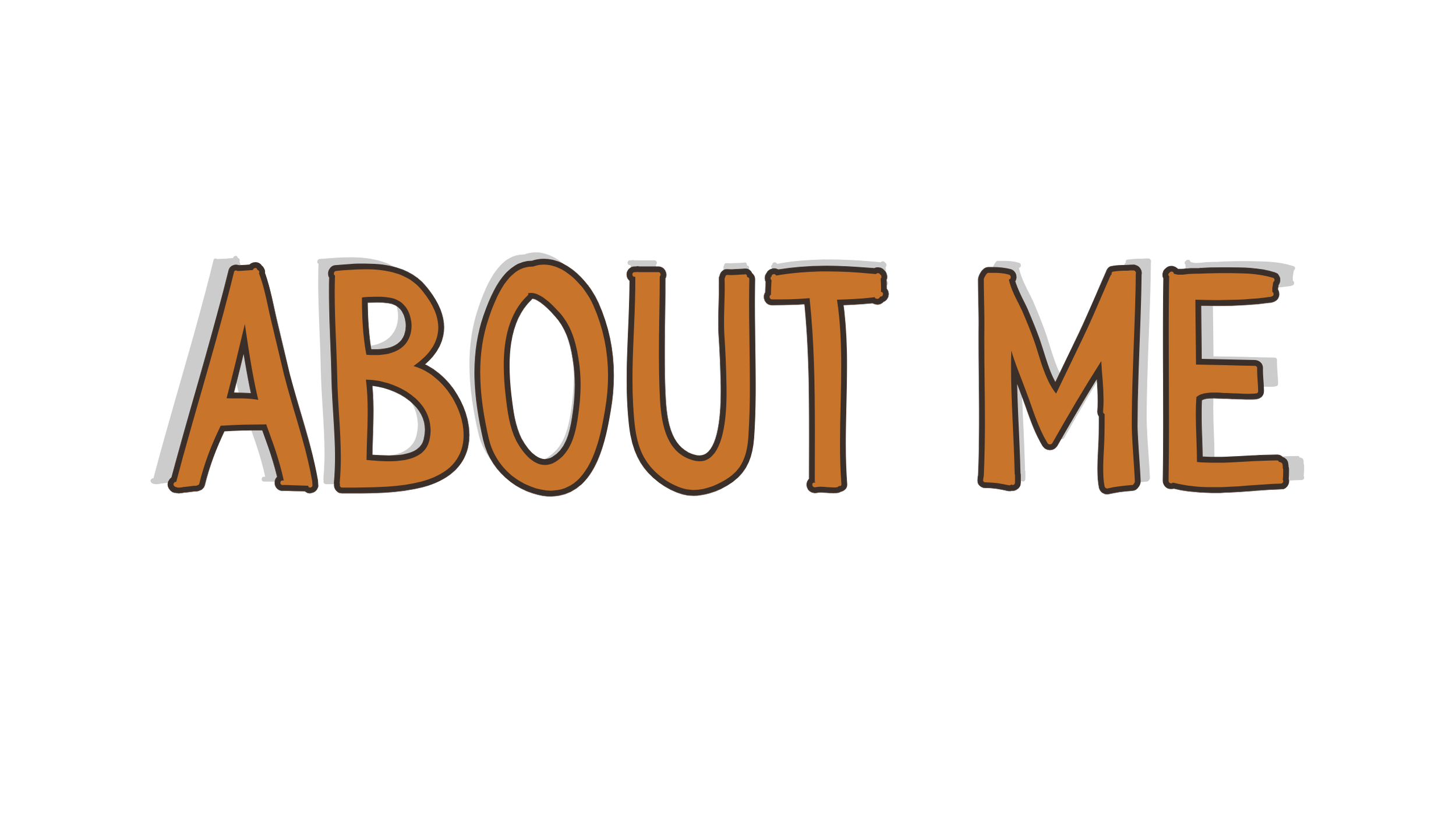 Text that reads 'About Me' in orange, hand-drawn style font.