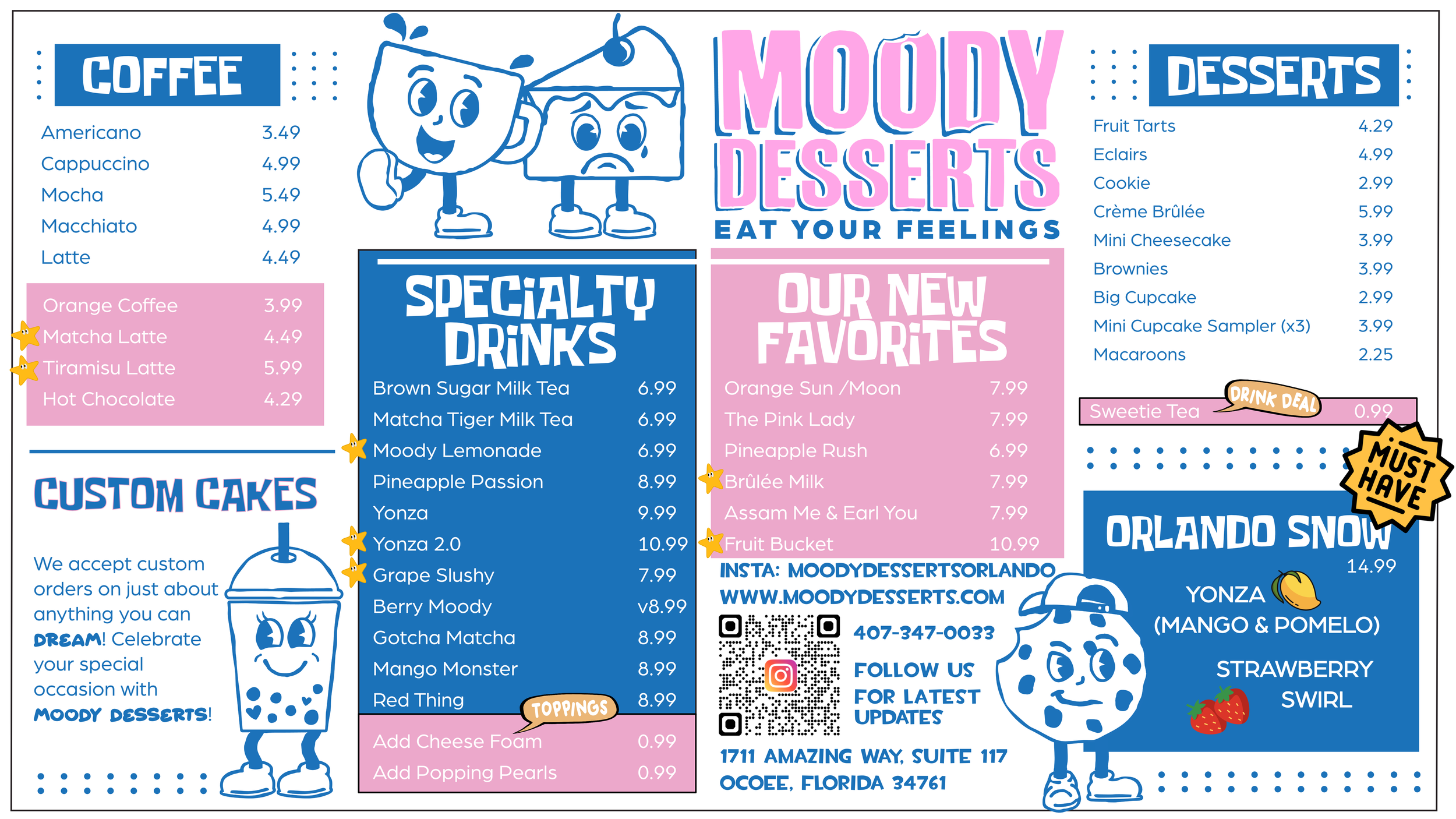 Moody Desserts menu featuring coffee, specialty drinks, custom cakes, desserts, and our new favorites with pricing. Illustrations of smiling dessert characters and decorative stars.
