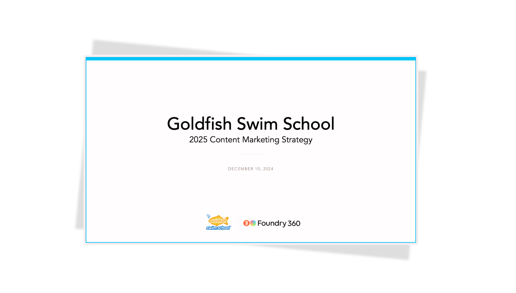 Goldfish Swim School Content Marketing Strategy