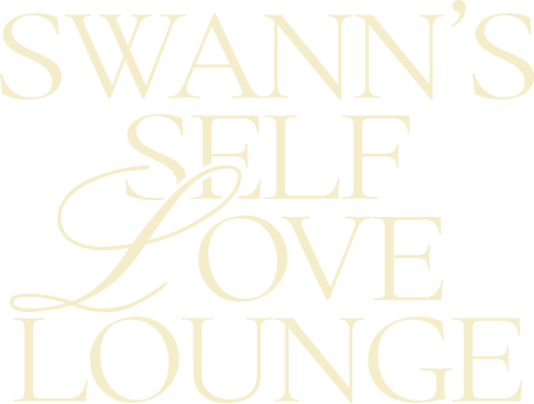 Swann's Self-Love Lounge